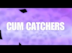 Captura de 'Cum Catchers' nº 1