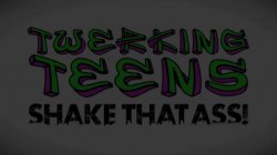 Captura de 'Twerking Teens - Shake That Ass!' nº 132