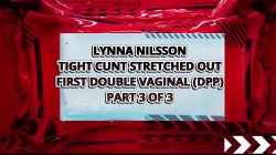 'Lynna Nilsson Tight Cunt Stretched Out First Double Vaginal Threesome' screenshot nº 1