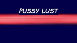 'Pussy Lust 14: Rebecca & Girlfriends' screenshot nº 50