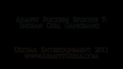 Captura de 'Armpit Fuckers #8 - Indian Girl Gangbang' nº 1