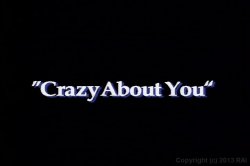 Captura de 'Crazy About You' nº 1
