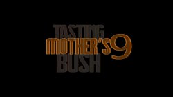 'Tasting Mother's Bush 9' screenshot nº 2