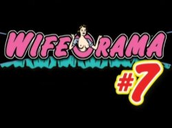 'WifeOrama #7 - Wives In Heat' screenshot nº 1