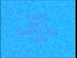 Captura de 'Dirty Debutantes 204' nº 1