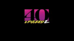 '40 & Fucked 2' screenshot nº 1