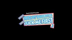 Captura de 'Wanna Fuck My Daughter Gotta Fuck Me First 2' nº 1