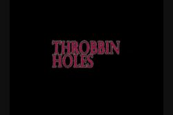 Captura de 'Throbbin Holes' nº 1