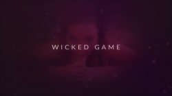 'Wicked Game' screenshot nº 2