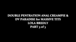 Captura de 'Double Penetration & Anal Creampie For Massive Tits Lola Bredly' nº 1