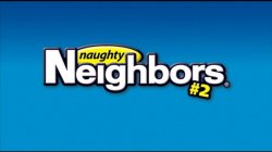 Captura de 'Naughty Neighbors 2' nº 1
