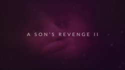 Captura de 'A Son's Revenge II' nº 2