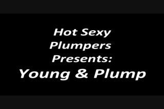 Hot Sexy Plumpers: Young &amp; Plump - Cena1 - 1