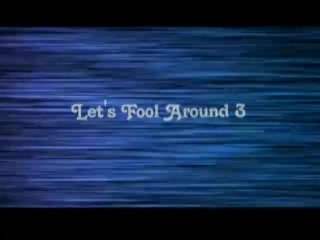 Let&#39;s Fool Around #3 - Scene1 - 1