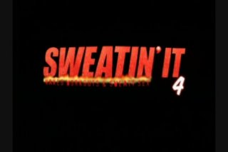 Sweatin&#39; It 4 - Szene1 - 1