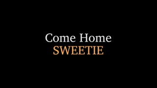 Come Home Sweetie - Cena1 - 1