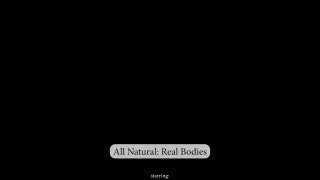 All Natural Real Bodies - Szene4 - 6
