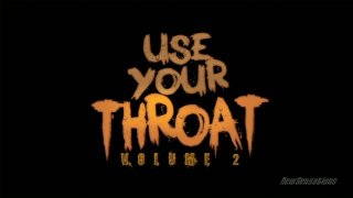 Use Your Throat Vol. II - Szene1 - 1