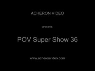 POV Super Show #36 - Escena1 - 1