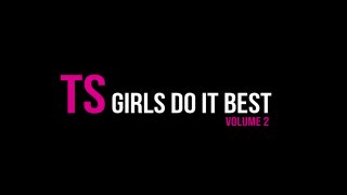 Ts Girls Do It Best 2 - Scène3 - 6