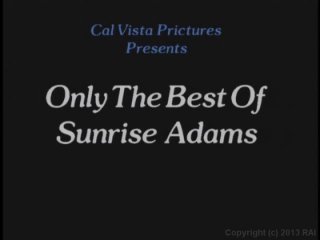 Only the Best of Sunrise Adams - Scene1 - 1