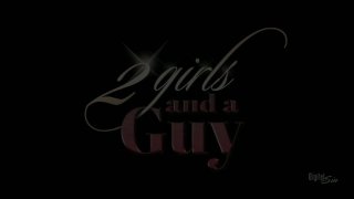 2 Girls And A Guy - Scene1 - 1
