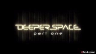 Deeper Space - Szene1 - 1