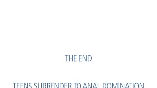 Teens Surrender To Anal Domination - Szene4 - 6