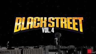 Blackstreet Vol. 4 - Scène1 - 1