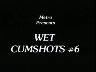 Wet Cum Shots #6 - Cena1 - 1