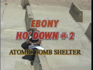 Ebony Ho&#39; Down #2 - Atomic Bomb Shelter - Scene1 - 1