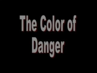 The Color Of Danger - Cena1 - 1