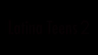 Latina Teens 2 - Scene1 - 1
