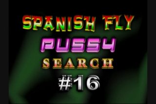 Spanish Fly Pussy Search 16 - Scene1 - 1