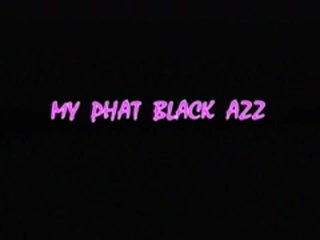 My Phat Black Azz - Scena1 - 1