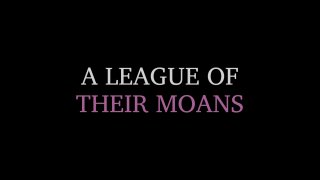 League Of Their Moans, A - Scène1 - 1