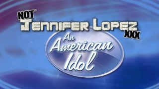 Not Jennifer Lopez XXX: An American Idol - Scène2 - 1