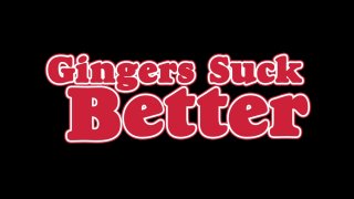 Gingers Suck Better - Scena1 - 1