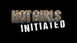 Hot Girls Initiated - Scène1 - 1