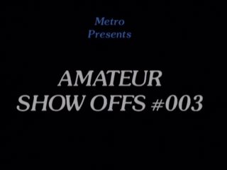 Amateur Show Offs #3 - Szene1 - 1