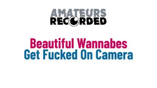 Beautiful Wannabes Get Fucked On Camera - Scena1 - 1