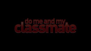 Do Me And My Classmate - Cena1 - 1