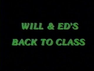 Will &amp; Ed&#39;s Back 2 Class - Scène1 - 1