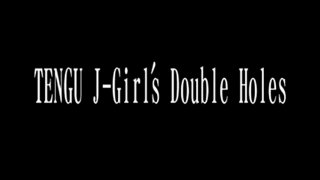 Tengu - J-Girl&#39;s Double Hole - Escena1 - 1