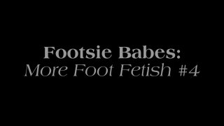 Footsie Babes: More Foot Fetish 4 - Cena1 - 1