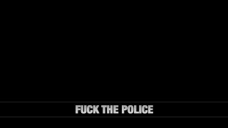 Fuck the Police - Scene6 - 6