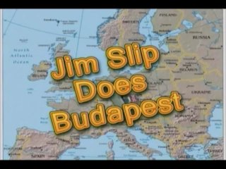Jim Slip Does Budapest - Escena1 - 1