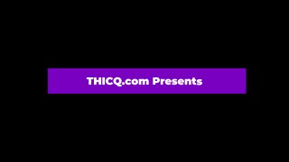 Thicqy Situation - Scene1 - 1