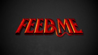 Feed Me - Scene1 - 1