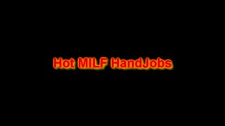 Hot MILF Handjobs - Scène1 - 1